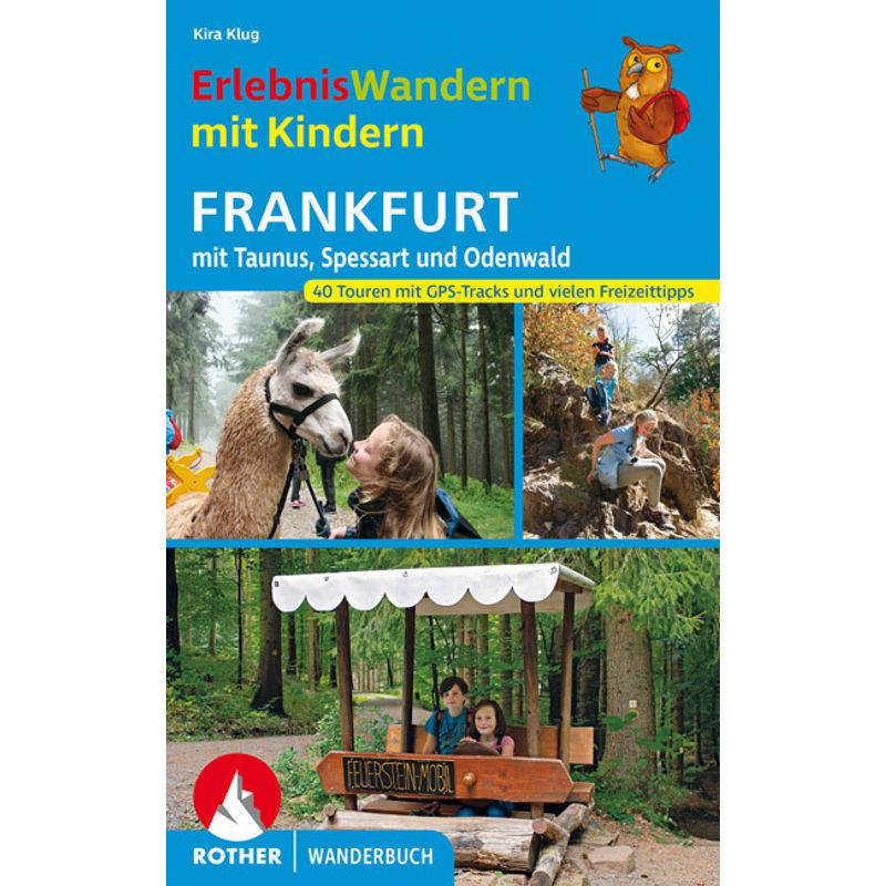 Erlebniswandern Mit Kindern Frankfurt - Kira Klug, Kartoniert (TB) von Bergverlag Rother