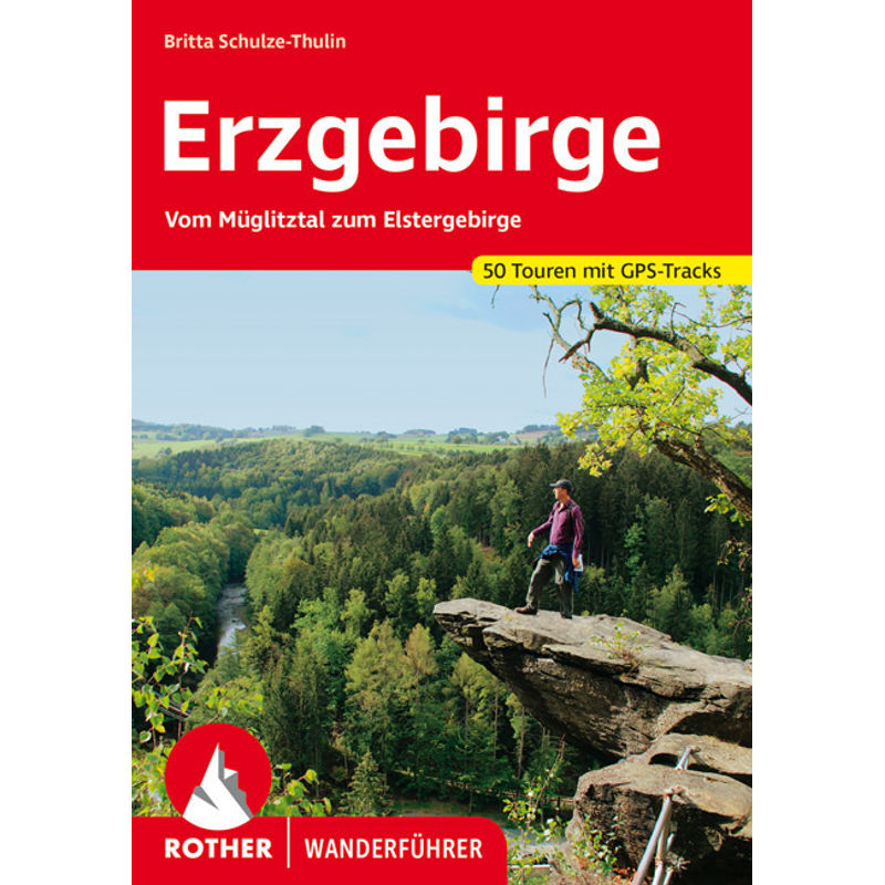 Erzgebirge - Britta Schulze-Thulin, Kartoniert (TB) von Bergverlag Rother