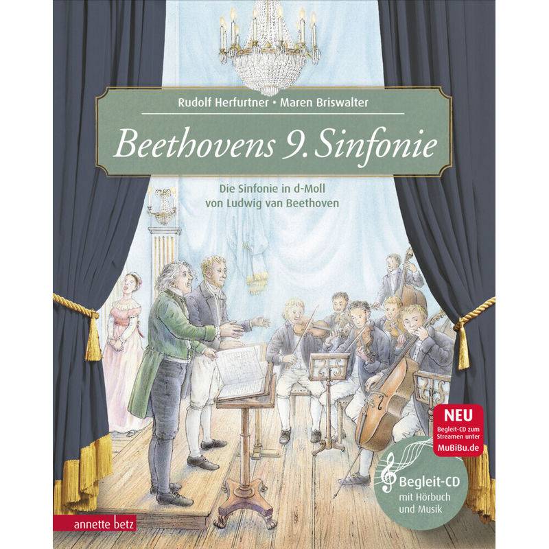 Beethovens 9. Sinfonie (Das Musikalische Bilderbuch Mit Cd Im Buch Und Zum Streamen) - Rudolf Herfurtner, Gebunden von Betz, Wien