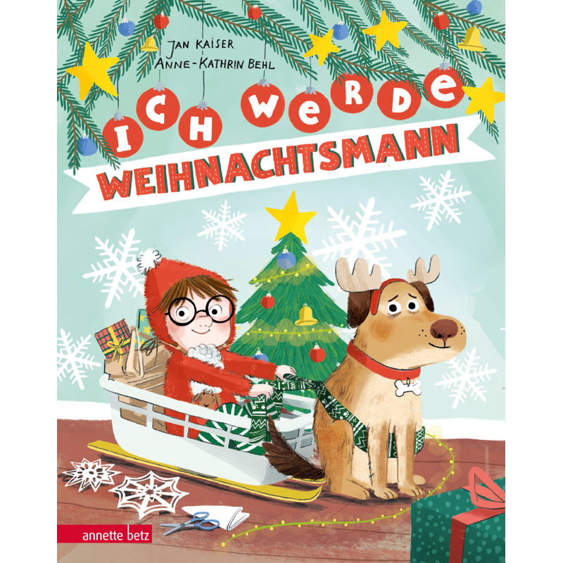 Ich Werde Weihnachtsmann - Jan Kaiser, Gebunden von Betz, Wien