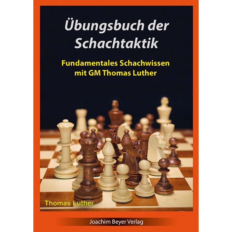 Übungsbuch Der Schachtaktik - Thomas Luther, Kartoniert (TB) von Beyer Schachbuch