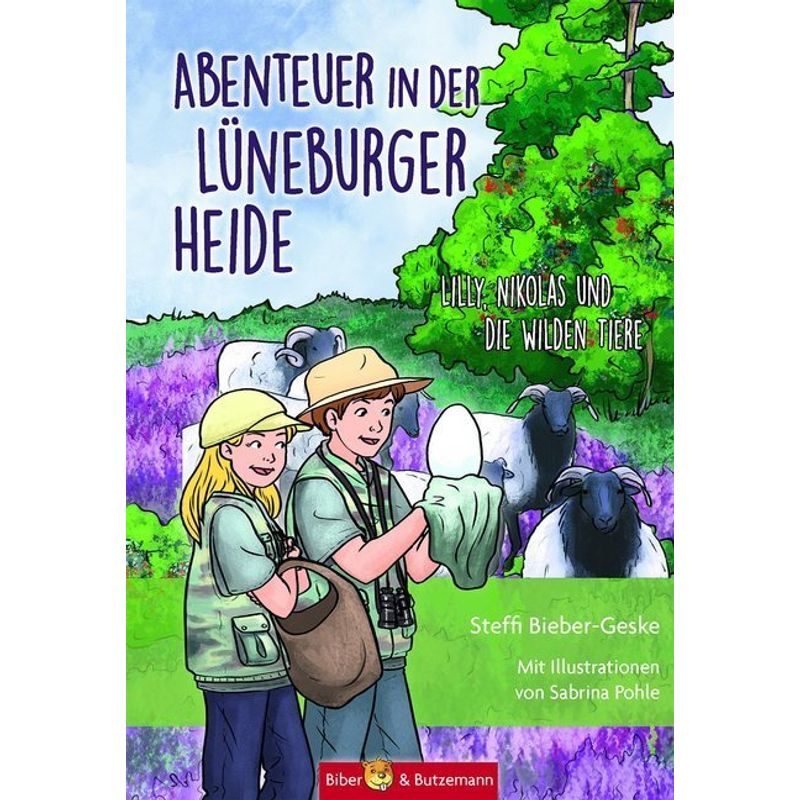 Abenteuer In Der Lüneburger Heide - Steffi Bieber-Geske, Kartoniert (TB) von Biber & Butzemann