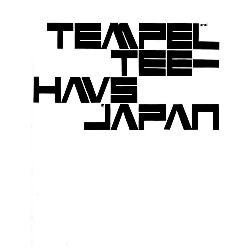 Tempel Und Teehaus In Japan - Werner Blaser, Kartoniert (TB) von Birkhäuser Berlin