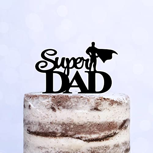 Cake Topper (Super DAD) Acryl/Holz, Tortenstecker, Tortenfigur, Tortendeko, Torte, Tortenständer, Geburtstag, Vatertag (Schwarz) von Blacked LaserTEC