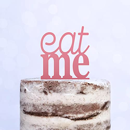 Cake Topper (eat me) ISS Mich, Acryl/Holz, Tortenstecker, Tortenfigur, Tortendeko, Torte, Kuchen, Tortenständer, Deko (Rosa) von Blacked LaserTEC