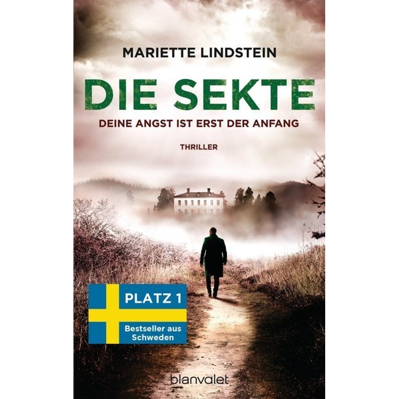 Deine Angst Ist Erst Der Anfang / Die Sekte Bd.2 - Mariette Lindstein, Taschenbuch von Blanvalet
