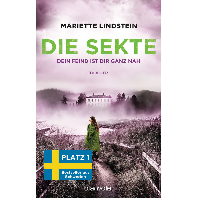 Dein Feind Ist Dir Ganz Nah / Die Sekte Bd.5 - Mariette Lindstein, Taschenbuch von Blanvalet