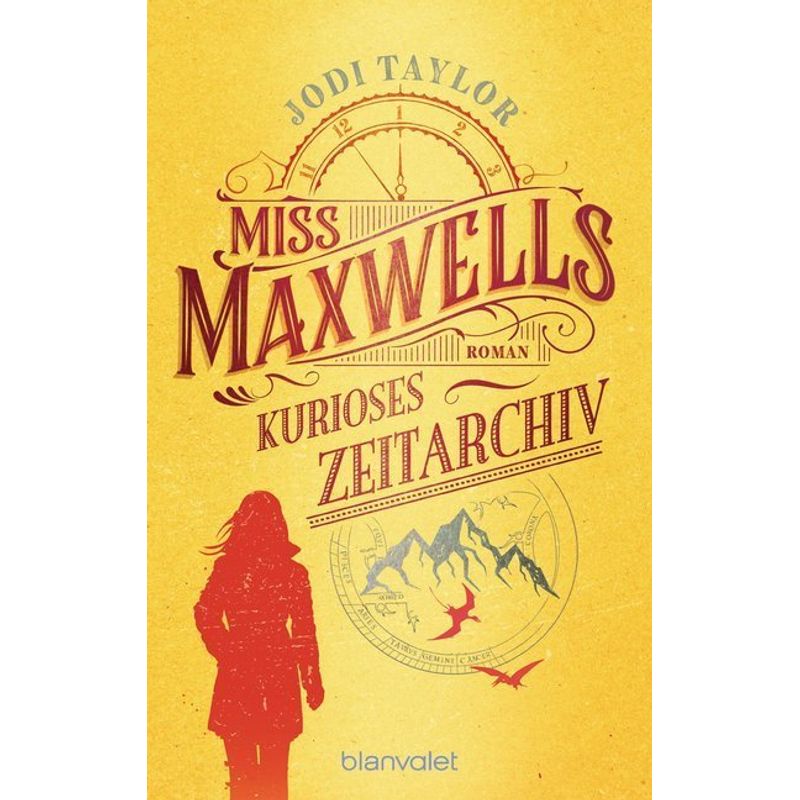 Miss Maxwells Kurioses Zeitarchiv / Die Chroniken Von St. Mary's Bd.1 - Jodi Taylor, Taschenbuch von Blanvalet