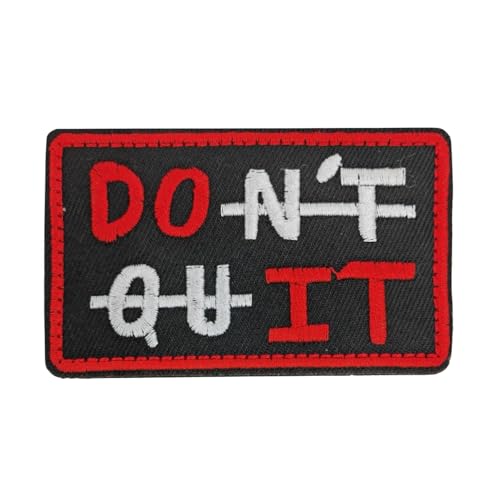 Do It/Don't Quit Patch, Besticktes Abzeichen, Lustiges Meme Moral Patch, Moral Patch, Militär Patch, Haken und Schlaufe, Emblem für taktische Rucksäcke, Kleidung, Jeans, Hüte, Taschen, Helme, Trikot, von Blimark