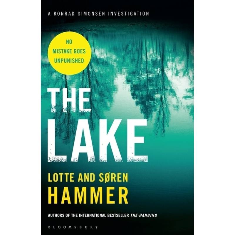 The Lake - Lotte Hammer, Søren Hammer, Kartoniert (TB) von Bloomsbury Paperbacks