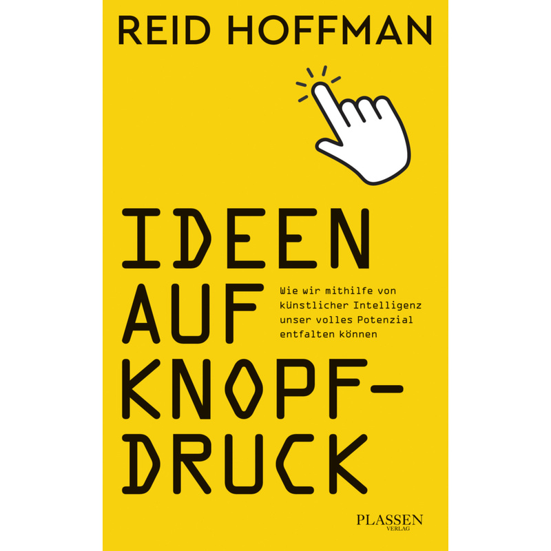 Ideen Auf Knopfdruck - Reid Hoffman, Kartoniert (TB) von Börsenmedien