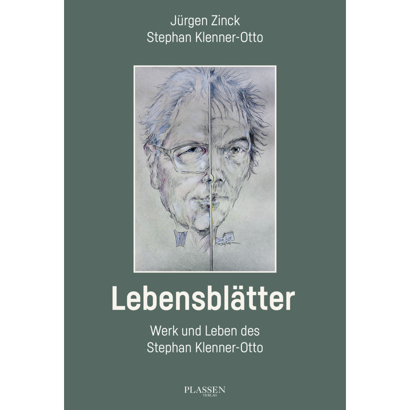Lebensblätter - Stephan Klenner-Otto, Jürgen Zinck, Kartoniert (TB) von Börsenmedien