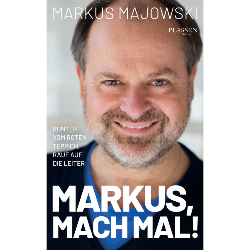 Markus, Mach Mal! - Markus Majowski, Kartoniert (TB) von Börsenmedien