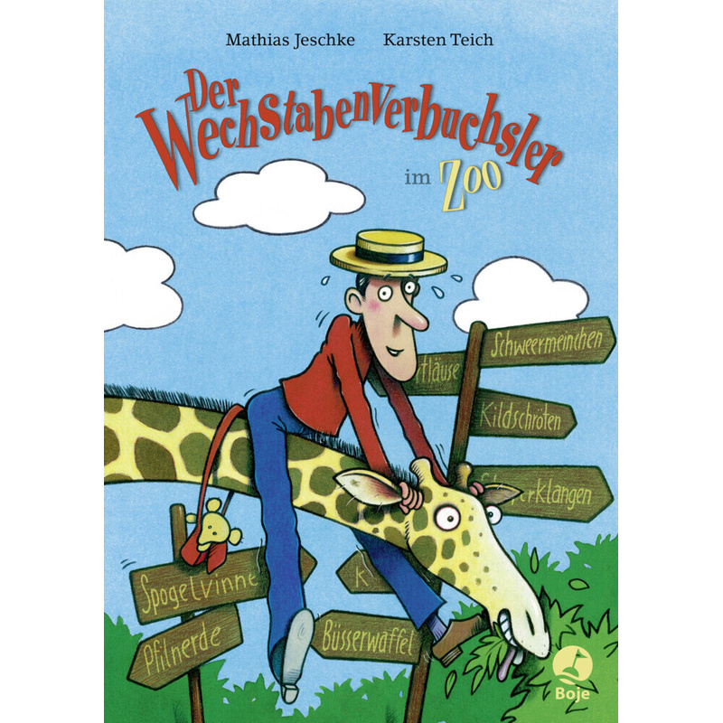 Der Wechstabenverbuchsler Im Zoo (Mini-Ausgabe) - Mathias Jeschke, Gebunden von Boje Verlag