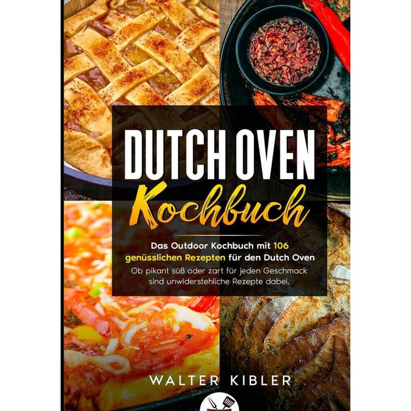Dutch Oven Kochbuch - Chili Oven, Kartoniert (TB) von Bookmundo