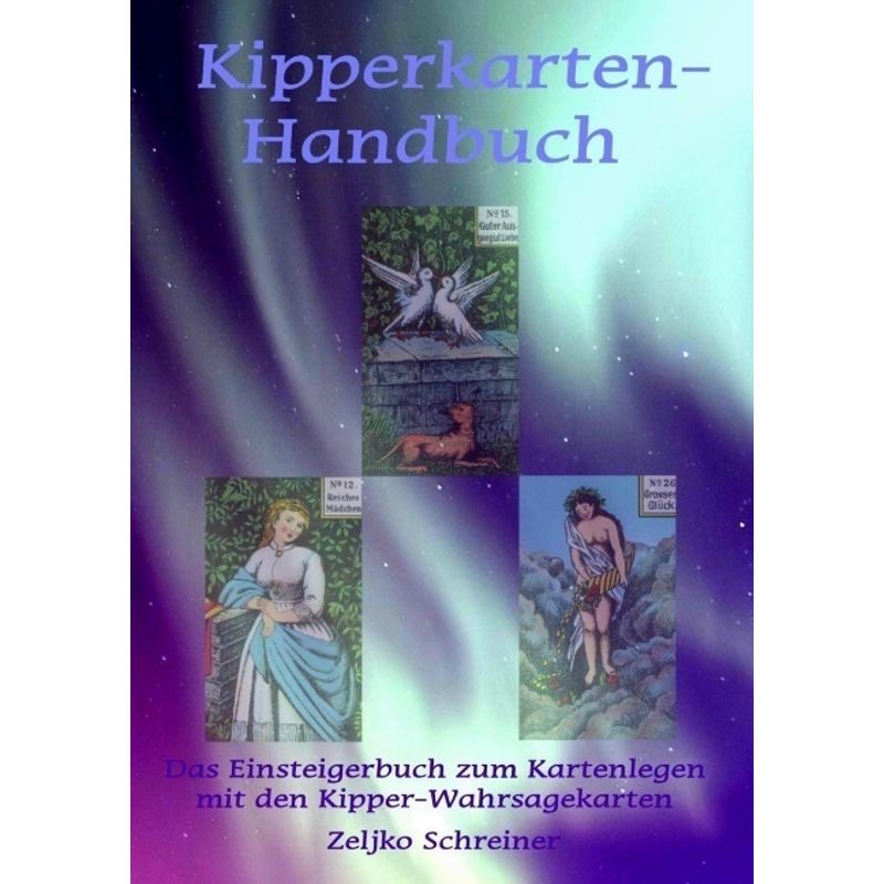 Kipperkarten-Handbuch - Zeljko Schreiner, Kartoniert (TB) von Books on Demand
