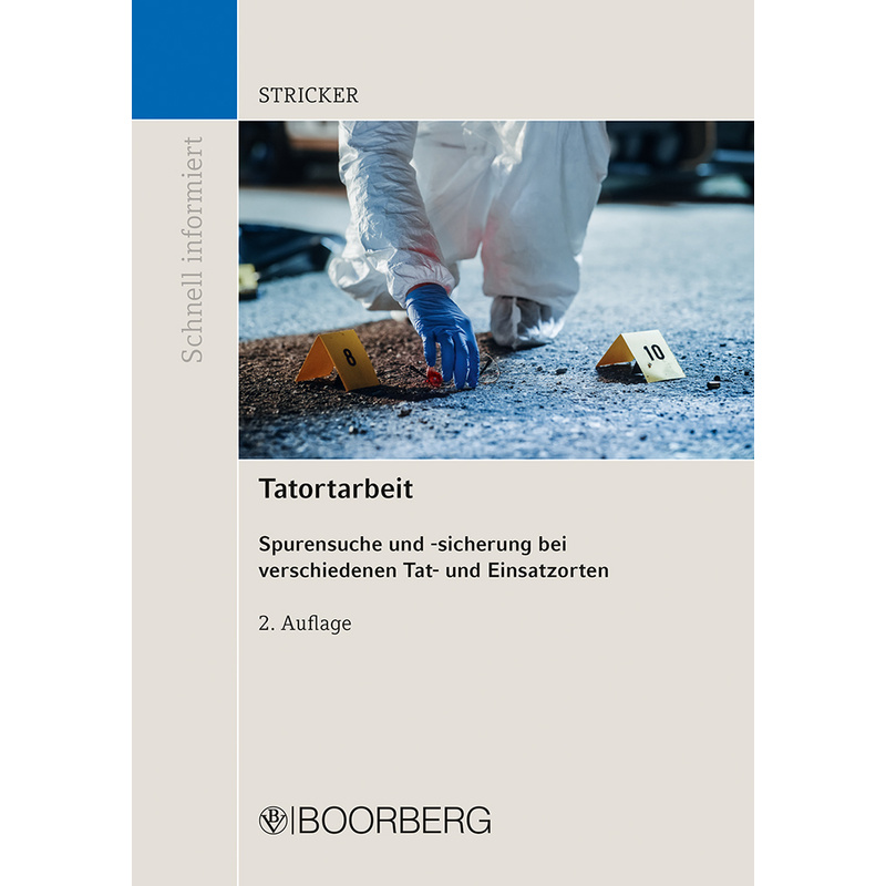 Tatortarbeit - Johannes Stricker, Gebunden von Richard Boorberg Verlag