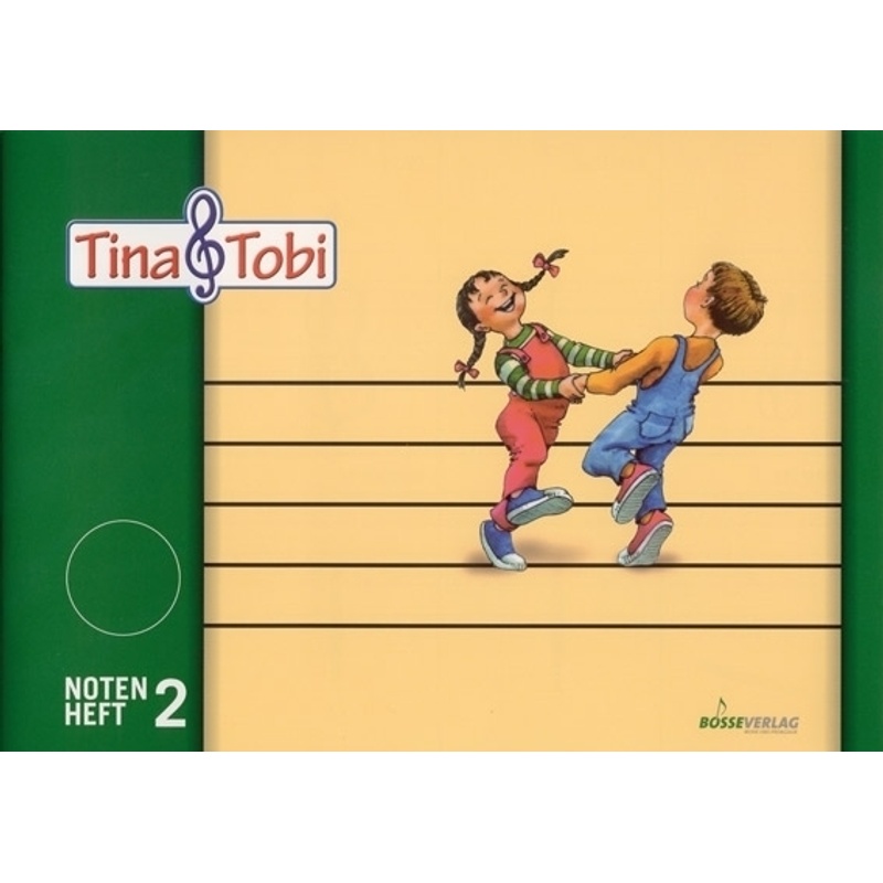 Musikalische Früherziehung - Musikschulprogramm "Tina & Tobi".H.2, Geheftet von Bosse