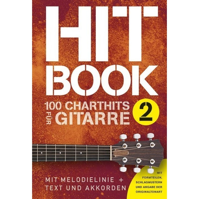 Hitbook 2 - 100 Charthits Für Gitarre.Bd.2, Kartoniert (TB) von Bosworth Musikverlag