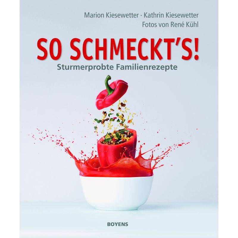 So Schmeckt's - Marion Kiesewetter, Kathrin Kiesewetter, Gebunden von Boyens Buchverlag