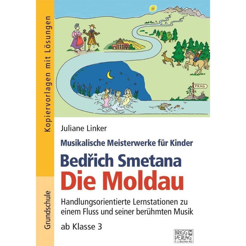 Bedrich Smetana - Die Moldau, Kartoniert (TB) von Brigg Verlag