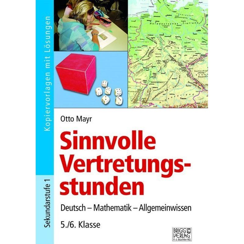 Sinnvolle Vertretungsstunden / Sinnvolle Vertretungsstunden 5./6. Klasse - Otto Mayr, Kartoniert (TB) von Brigg Verlag
