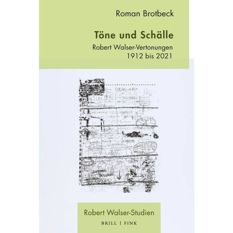 Töne Und Schälle - Roman Brotbeck, Gebunden von Brill | Fink
