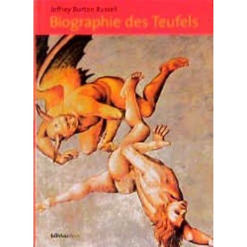 Biographie Des Teufels - Jeffrey Burton Russell, Gebunden von Brill Österreich Ges.m.b.H.