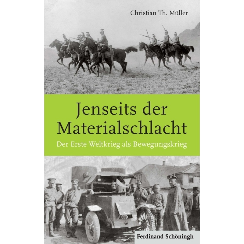 Jenseits der Materialschlacht - Christian Th. Müller, Gebunden von Brill Schöningh