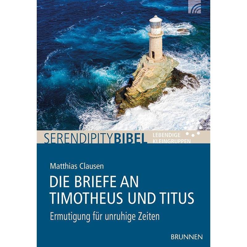 Die Briefe An Timotheus Und Titus - Matthias Clausen, Geheftet von Brunnen-Verlag, Gießen