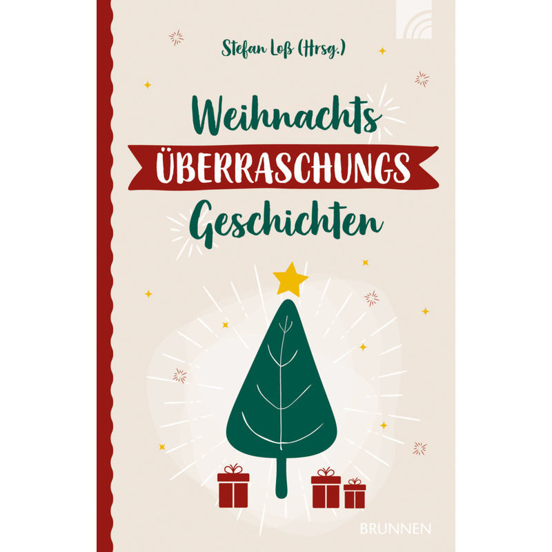 Weihnachtsüberraschungsgeschichten, Kartoniert (TB) von Brunnen-Verlag, Gießen