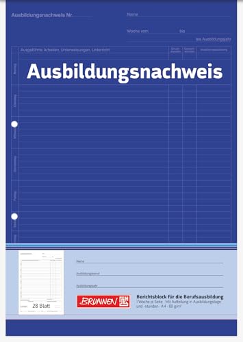 Brunnen 1042572 Berichtsblock Ausbildung / Ausbildungsnachweisblock (A4, 28 Blatt, gelocht, 1 Woche je Seite) von Brunnen