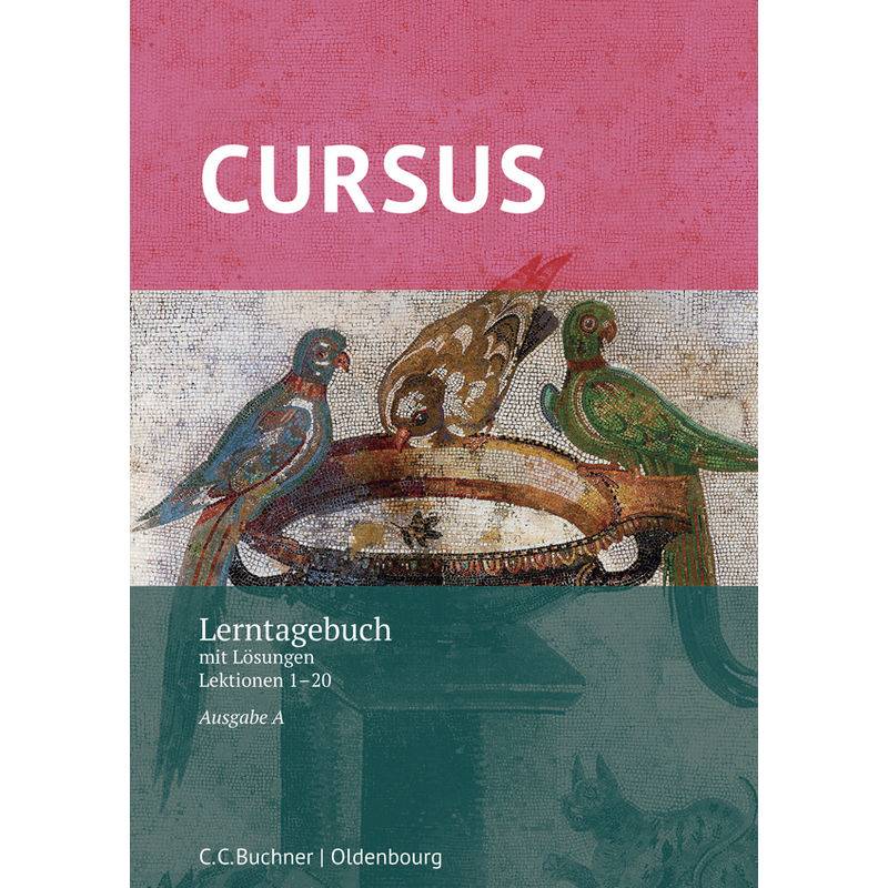 Cursus A Lerntagebuch, M. 1 Buch - Dennis Gressel, Sabine Wedner-Bianzano, Gebunden von Buchner