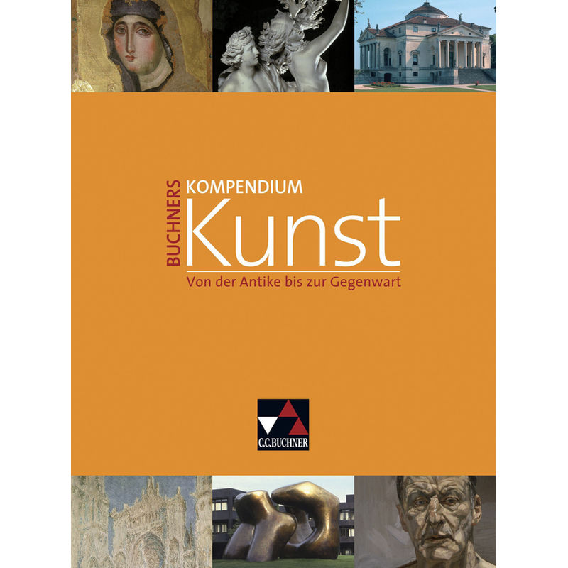 Buchners Kompendium Kunst - Anna Elisabeth Albrecht, Stephan Albrecht, Hajo Düchting, Siegfried Gohr, Andreas Grüner, Gebunden von Buchner