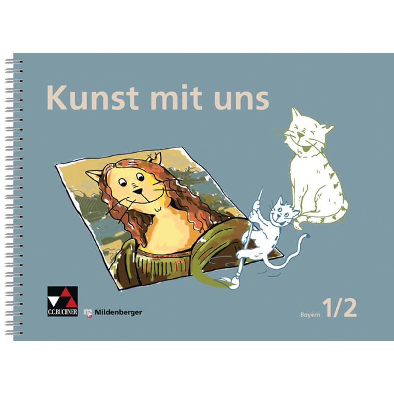 Kunst Mit Uns 1/2 - Claudia Lutz und Verena Brunner, Ernst Wagner, Gebunden von Buchner