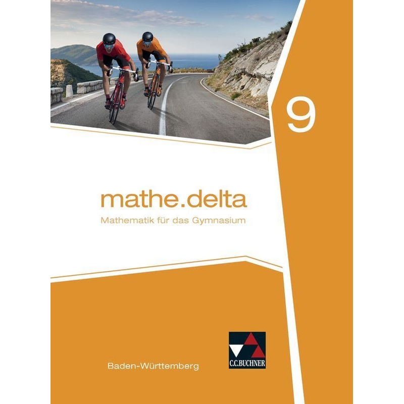 mathe.delta, Ausgabe Baden-Württemberg: mathe.delta Baden-Württemberg 9 - Lothar Diemer, Andreas Hamm-Reinöhl, Michael Kleine, Angela Siller, Gebunden von Buchner