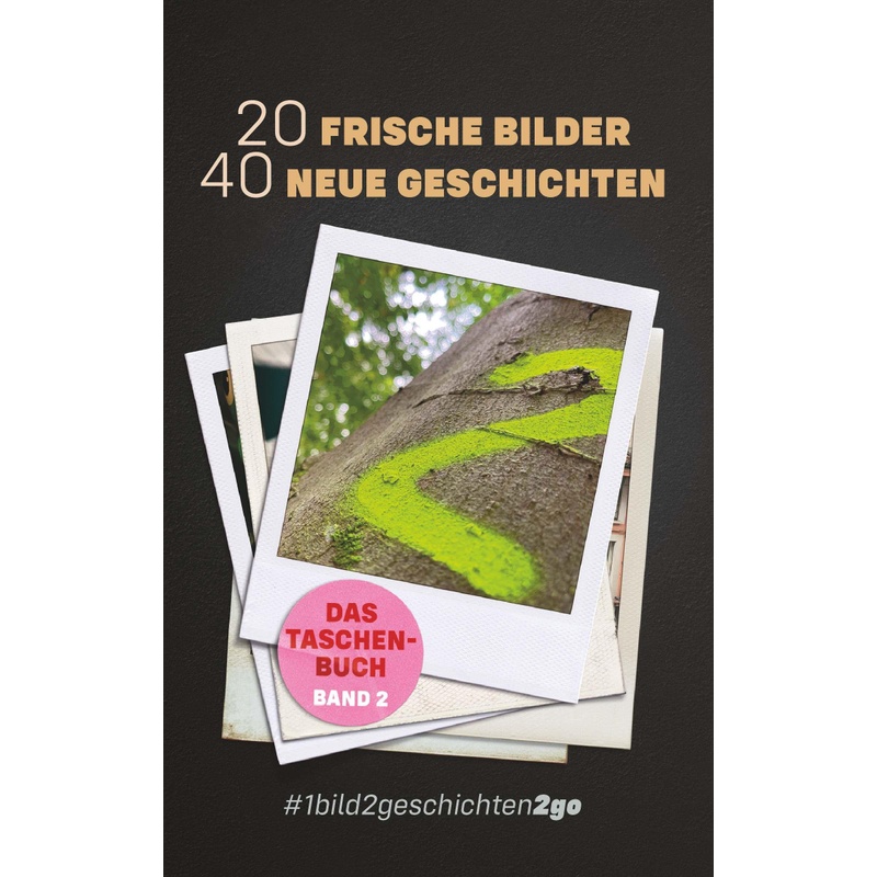 20 Frische Bilder 40 Neue Geschichten - Ella Stein, Tom U. Behrens, Kartoniert (TB) von Buchschmiede