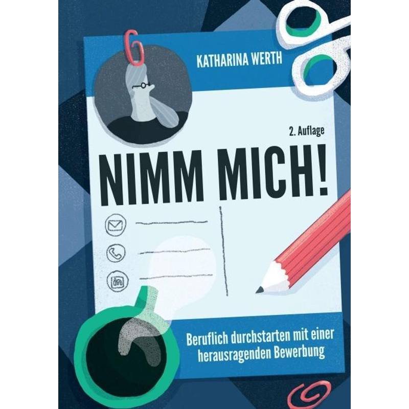 Nimm Mich! - Katharina Werth, Kartoniert (TB) von Buchschmiede