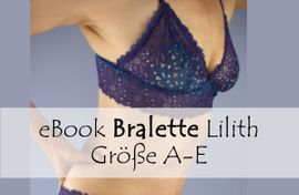 Bralette Lilith Bralette Lilith von Bunte Nähigkeiten
