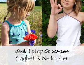 TipTop Neckholder- und Spaghetti-Top von Bunte Nähigkeiten
