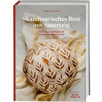 Buch "Skandinavisches Brot aus Sauerteig" Buch "Skandinavisches Brot aus Sauerteig" von Busse-Seewald