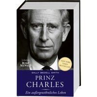 Prinz Charles. Ein außergewöhnliches Leben von BusseSeewald