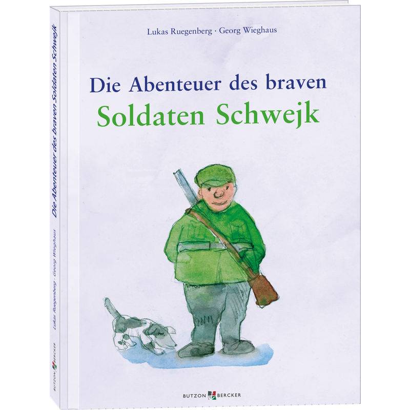 Die Abenteuer Des Braven Soldaten Schwejk - Georg Wieghaus, Pappband von Butzon & Bercker