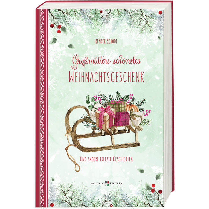 Großmutters Schönstes Weihnachtsgeschenk - Renate Schoof, Gebunden von Butzon & Bercker