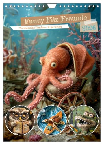Funny Filz Freunde (Wandkalender 2026 DIN A4 hoch), CALVENDO Monatskalender von CALVENDO