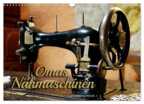 Omas Nähmaschinen (Wandkalender 2026 DIN A3 quer), CALVENDO Monatskalender von CALVENDO