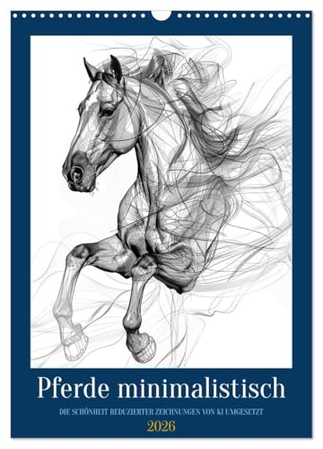 Pferde minimalistisch (Wandkalender 2026 DIN A3 hoch), CALVENDO Monatskalender: Inspirierende Bilder, um wieder mal Pferde zu zeichnen (CALVENDO Tiere) von CALVENDO