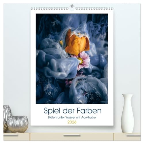 Spiel der Farben - Blüten unter Wasser mit Acrylfarben (hochwertiger Premium Wandkalender 2026 DIN A2 hoch), Kunstdruck in Hochglanz von CALVENDO
