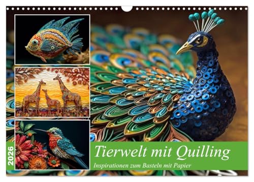 Tierwelt mit Quilling (Wandkalender 2026 DIN A3 quer), CALVENDO Monatskalender von CALVENDO