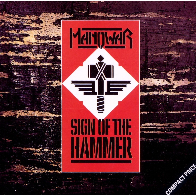 Sign Of The Hammer - Manowar. (CD) von CAPITOL